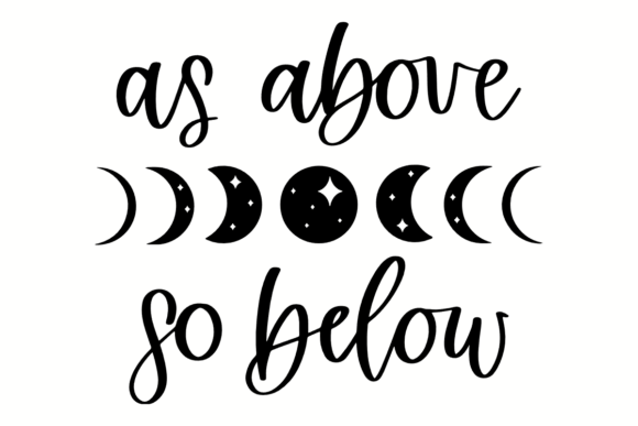 As Above so Below SVG Graphics for Crafts