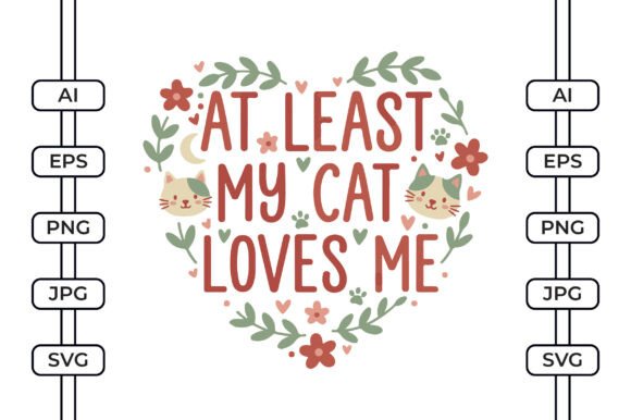 At Least My Cat Loves Me SVG Embroidery Review