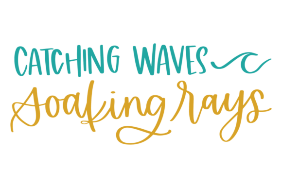 Catching Waves, Beach Quote: A Graphics & Crafts Review