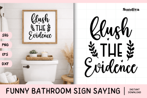Funny Bathroom Sign Saying SVG 29 for Graphics and Crafts