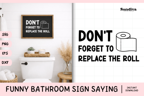 Funny Bathroom Sign Saying SVG 31 for Graphics and Crafts