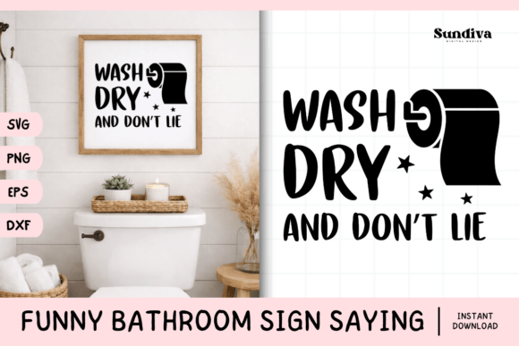 Funny Bathroom Sign Saying SVG 5 for Graphics and Crafts
