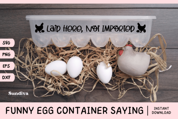 Funny Egg Container Saying SVG 11 for Graphics and Crafts