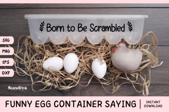 Funny Egg Container Saying SVG 25 for Graphics and Crafts