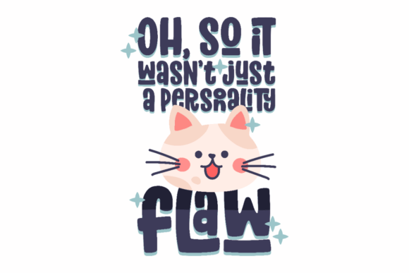 Personality Flaw Quote: A Crafts and Graphics Review for Sellers